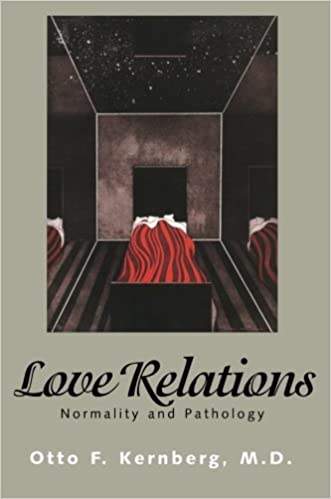 Love Relations:  Normality And Pathology - Pdf